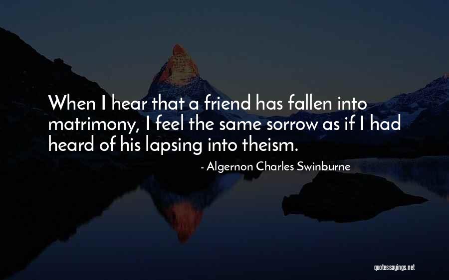 Algernon Marriage Quotes By Algernon Charles Swinburne Algernon Marriage Quotes By Algernon Charles Swinburne