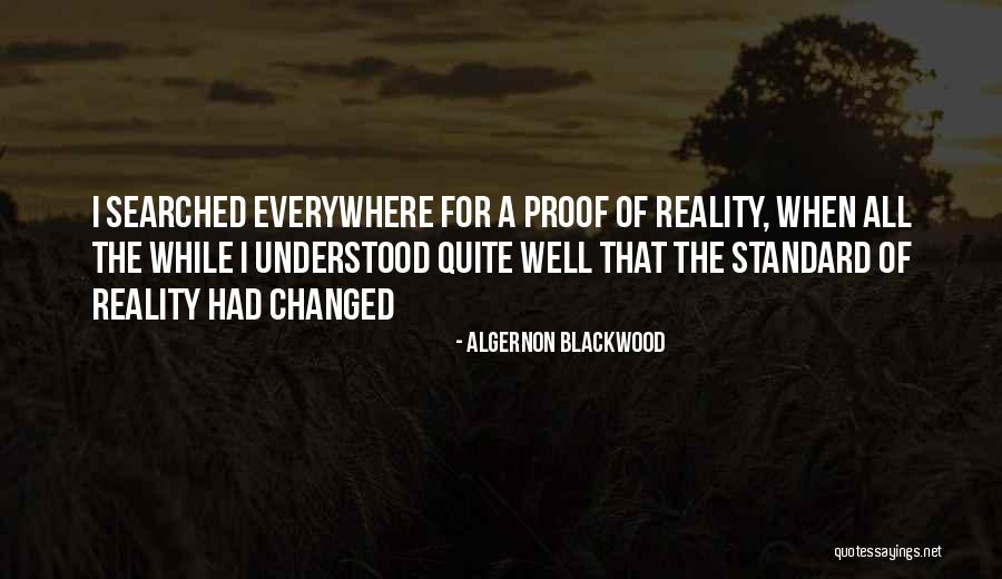 Algernon Quotes By Algernon Blackwood