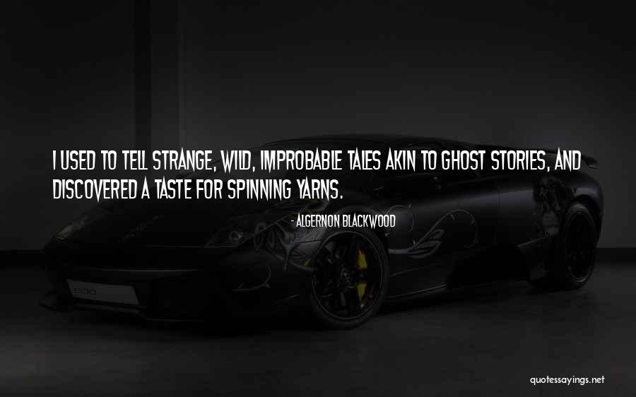 Algernon Quotes By Algernon Blackwood Algernon Quotes By Algernon Blackwood