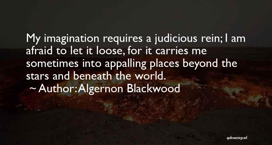 Algernon Quotes By Algernon Blackwood