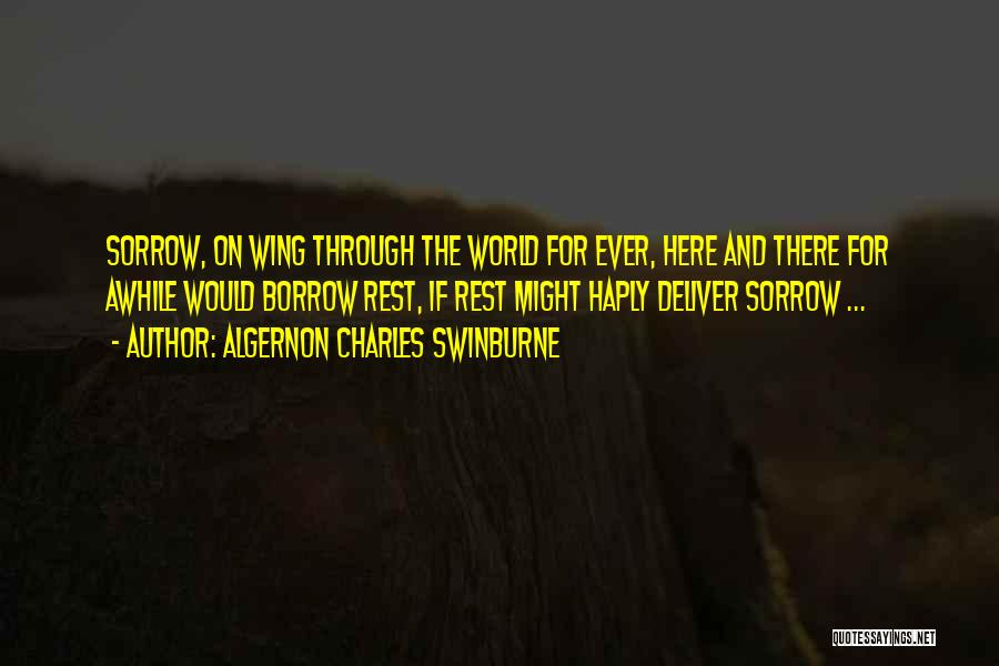 Algernon Quotes By Algernon Charles Swinburne