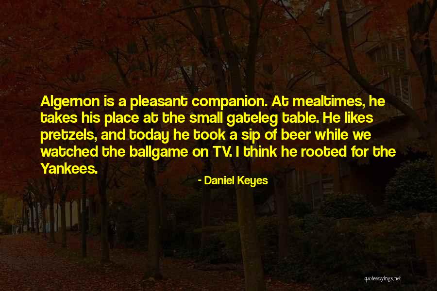 Algernon Quotes By Daniel Keyes