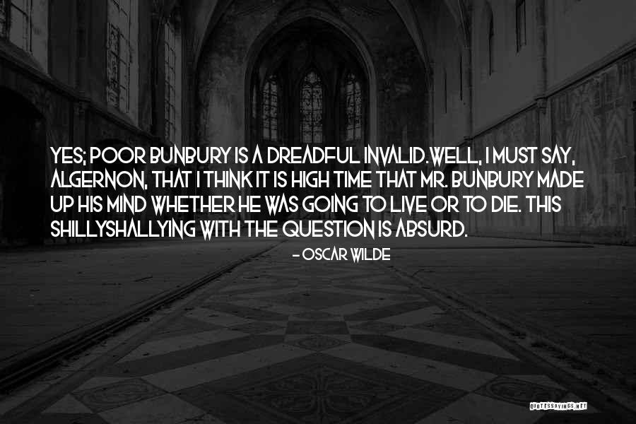 Algernon Quotes By Oscar Wilde