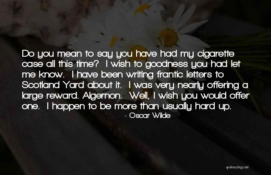 Algernon Quotes By Oscar Wilde Algernon Quotes By Oscar Wilde