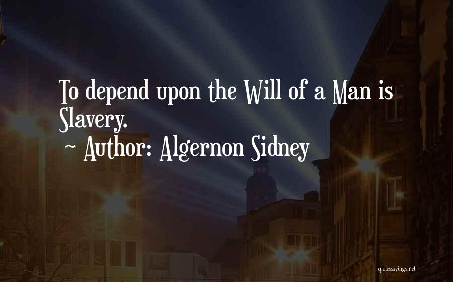 Algernon Sidney Quotes 1184078