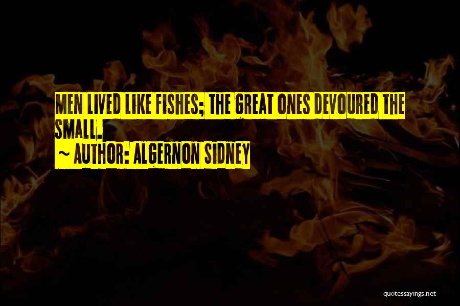 Algernon Sidney Quotes 1634091