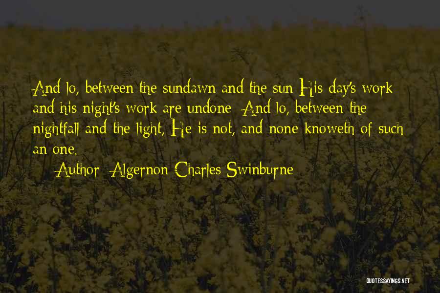 Algernon Swinburne Quotes By Algernon Charles Swinburne