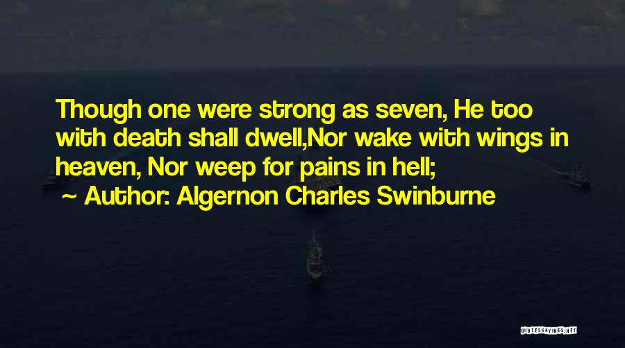 Algernon Swinburne Quotes By Algernon Charles Swinburne