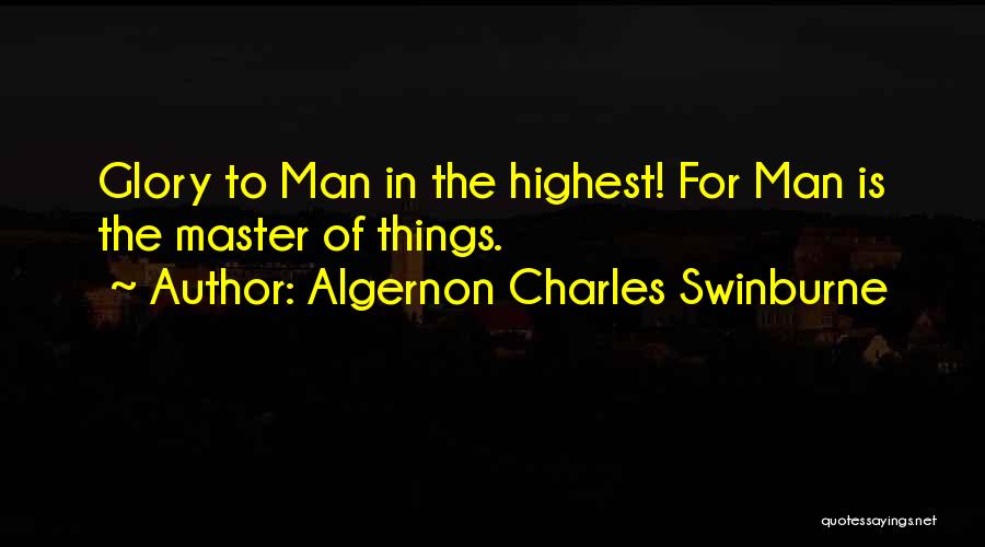 Algernon Swinburne Quotes By Algernon Charles Swinburne