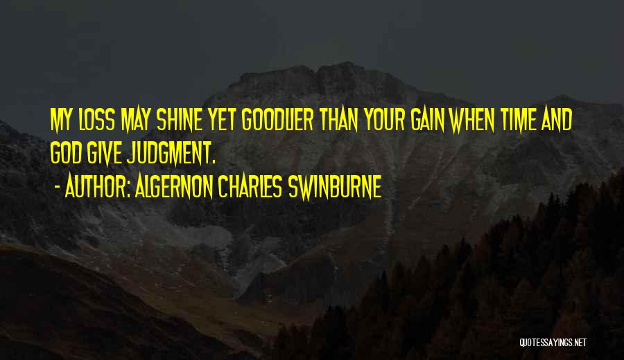 Algernon Swinburne Quotes By Algernon Charles Swinburne