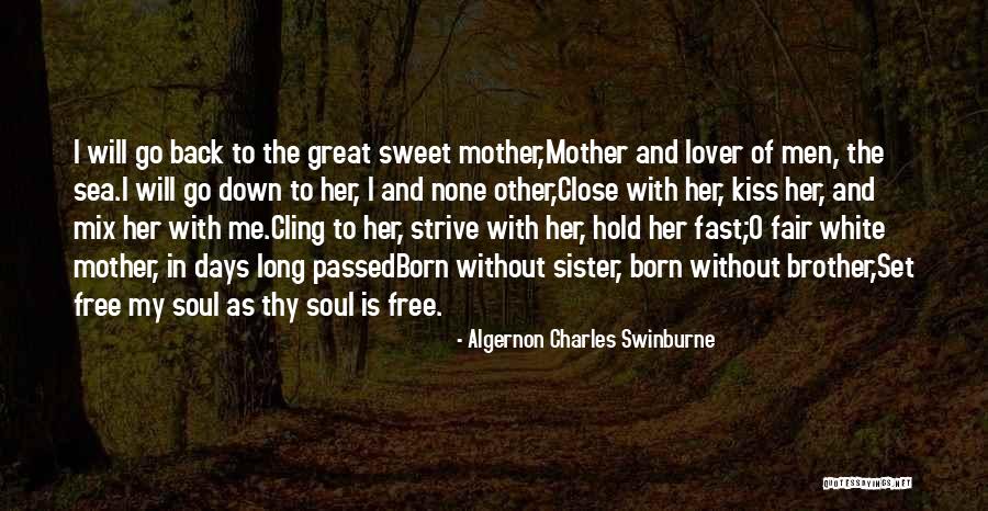 Algernon Swinburne Quotes By Algernon Charles Swinburne