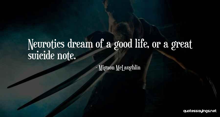 Alghoul Contract Quotes By Mignon McLaughlin Alghoul Contract Quotes By Mignon McLaughlin