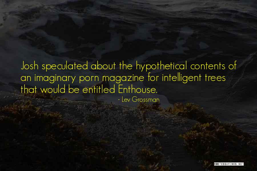 Alghoul Md Quotes By Lev Grossman Alghoul Md Quotes By Lev Grossman