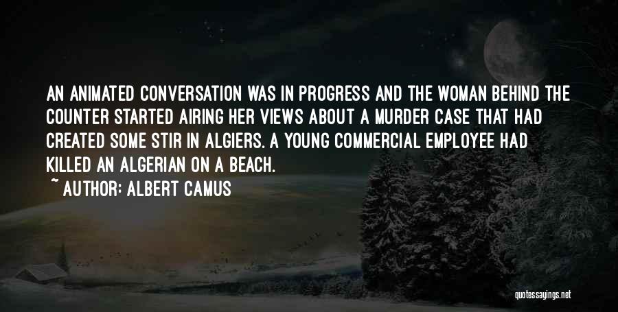 Algiers Quotes By Albert Camus