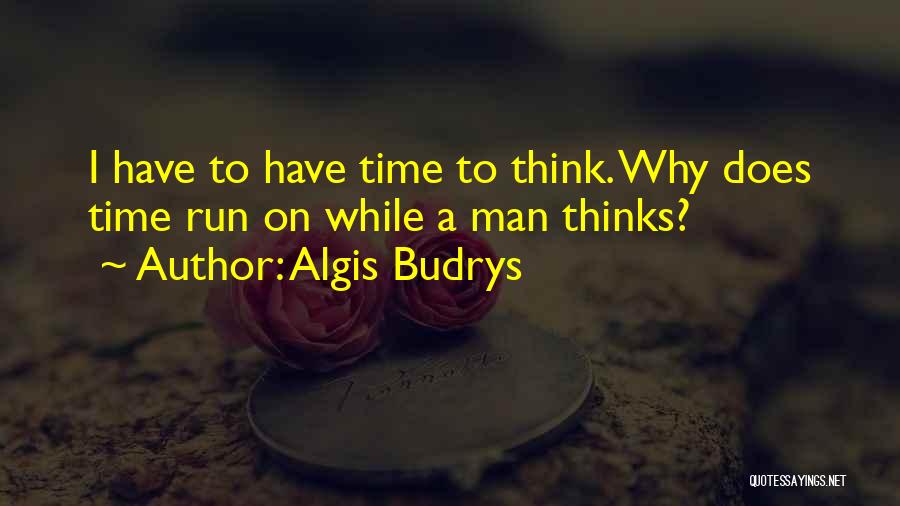 Algis Budrys Quotes 1476813