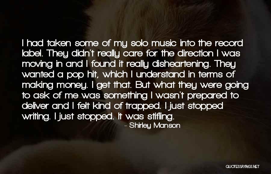 Algodoncillo Quotes By Shirley Manson