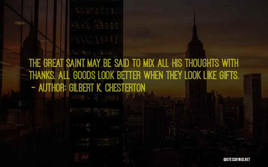 Algoretail Quotes By Gilbert K. Chesterton