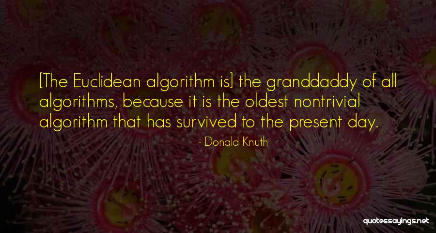 Algorithm Quotes By Donald Knuth Algorithm Quotes By Donald Knuth
