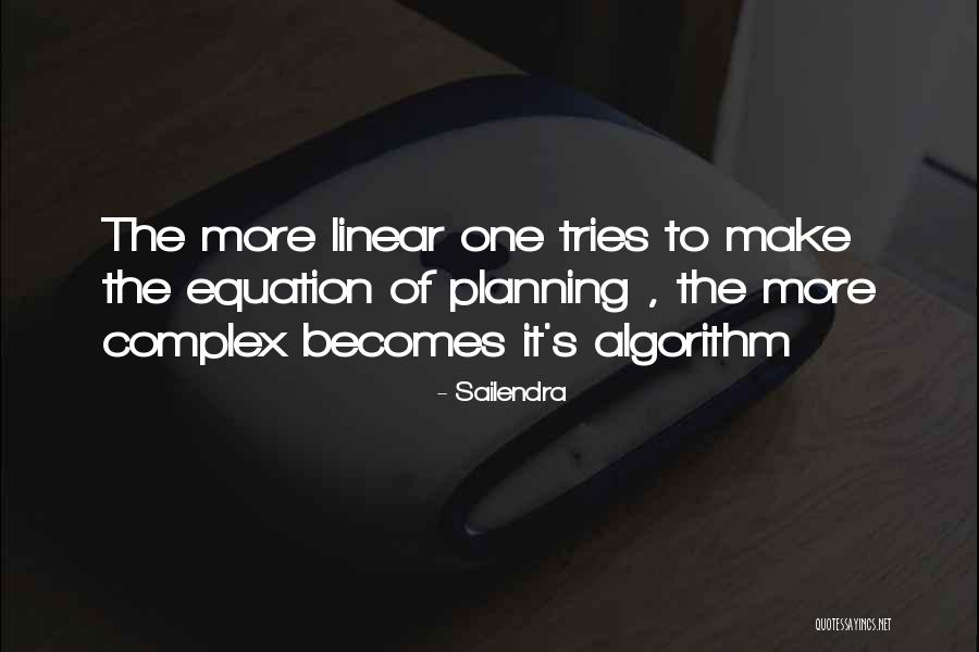Algorithm Quotes By Sailendra Algorithm Quotes By Sailendra