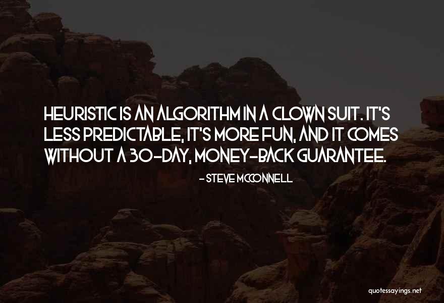 Algorithm Quotes By Steve McConnell Algorithm Quotes By Steve McConnell