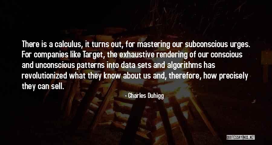 Algorithms And Data Quotes By Charles Duhigg Algorithms And Data Quotes By Charles Duhigg