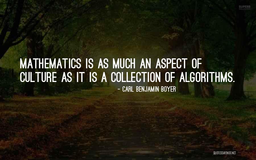 Algorithms Quotes By Carl Benjamin Boyer Algorithms Quotes By Carl Benjamin Boyer