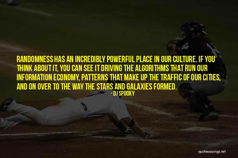 Algorithms Quotes By DJ Spooky Algorithms Quotes By DJ Spooky