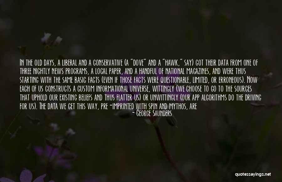 Algorithms Quotes By George Saunders Algorithms Quotes By George Saunders