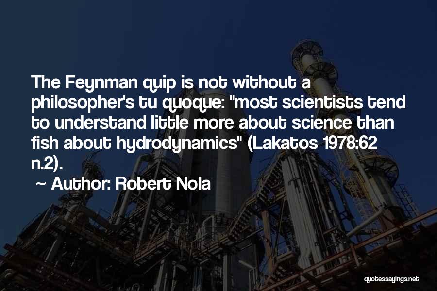 Algosaibi Company Quotes By Robert Nola