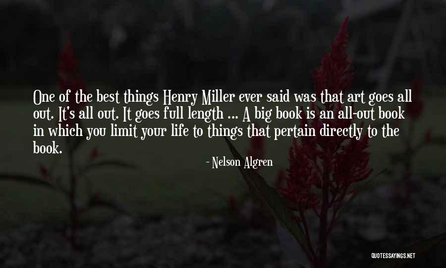 Algren Quotes By Nelson Algren Algren Quotes By Nelson Algren