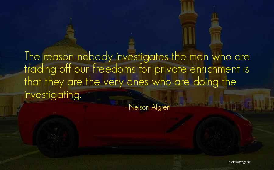 Algren Quotes By Nelson Algren Algren Quotes By Nelson Algren