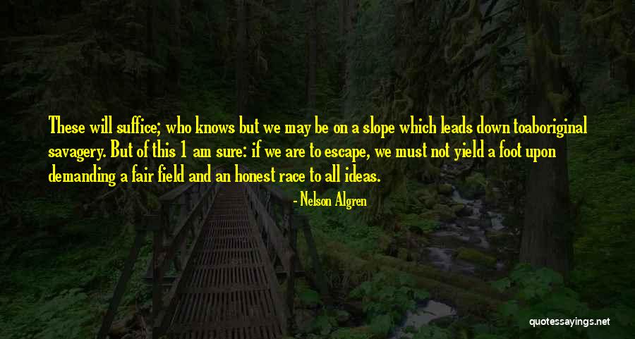 Algren Quotes By Nelson Algren Algren Quotes By Nelson Algren