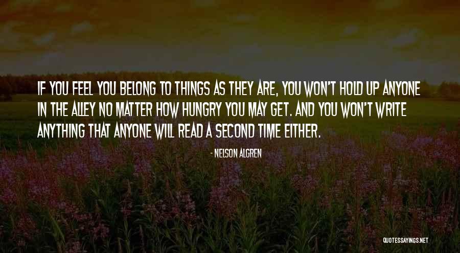 Algren Quotes By Nelson Algren Algren Quotes By Nelson Algren
