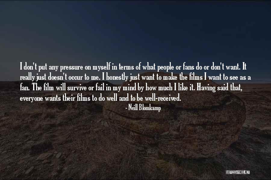 Alguien Te Quotes By Neill Blomkamp Alguien Te Quotes By Neill Blomkamp
