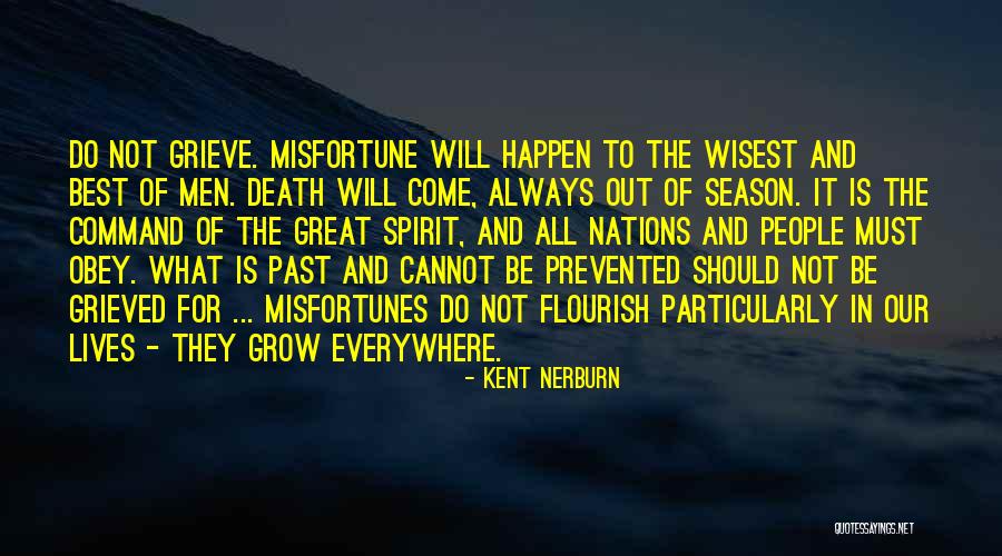 Algulfcoastvacationrentals Quotes By Kent Nerburn Algulfcoastvacationrentals Quotes By Kent Nerburn