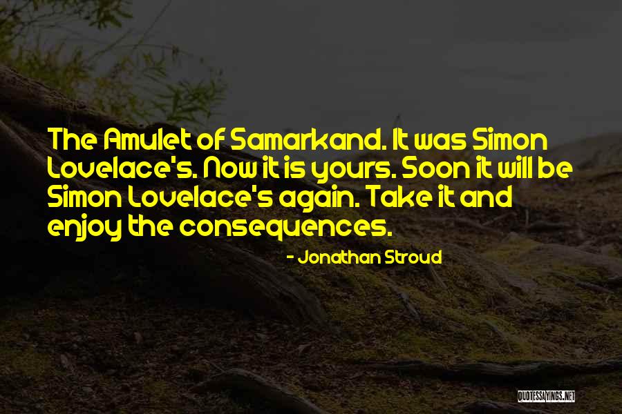 Algum Trees Quotes By Jonathan Stroud Algum Trees Quotes By Jonathan Stroud