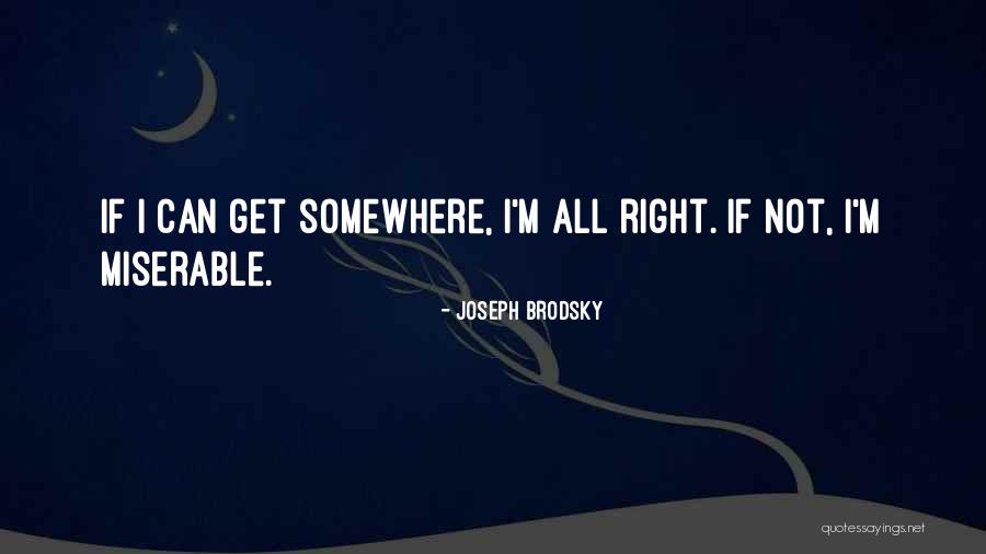 Alguns Direitos Quotes By Joseph Brodsky Alguns Direitos Quotes By Joseph Brodsky