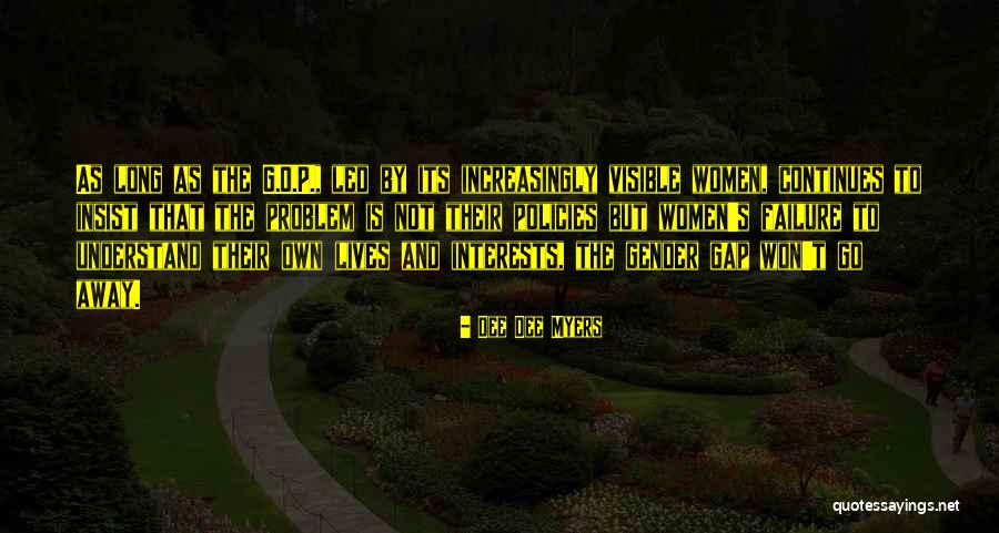 Alguns Ramos Quotes By Dee Dee Myers Alguns Ramos Quotes By Dee Dee Myers