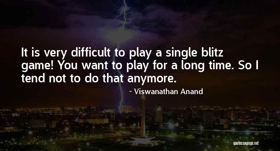 Algyoi Quotes By Viswanathan Anand Algyoi Quotes By Viswanathan Anand