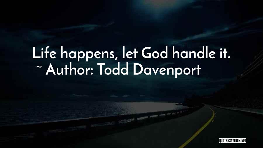 Alha Quotes By Todd Davenport