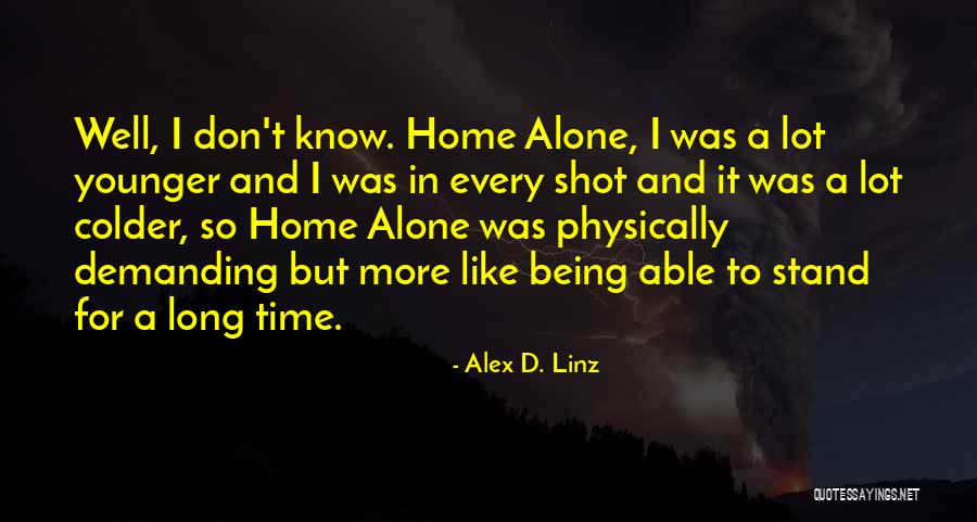 Alhaj Quotes By Alex D. Linz Alhaj Quotes By Alex D. Linz