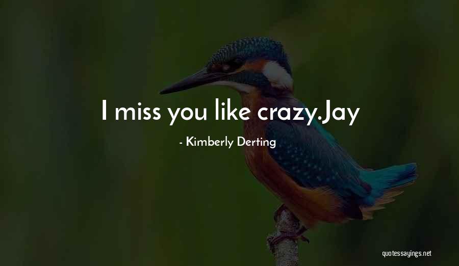 Alhajeros Quotes By Kimberly Derting Alhajeros Quotes By Kimberly Derting