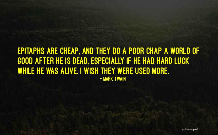 Alhajeros Quotes By Mark Twain Alhajeros Quotes By Mark Twain