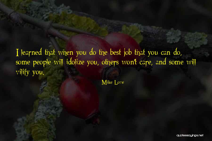 Alhajeros Quotes By Mike Love Alhajeros Quotes By Mike Love