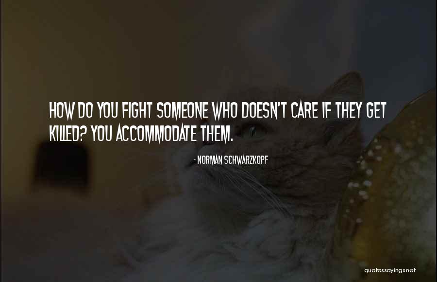 Alhana Quotes By Norman Schwarzkopf Alhana Quotes By Norman Schwarzkopf