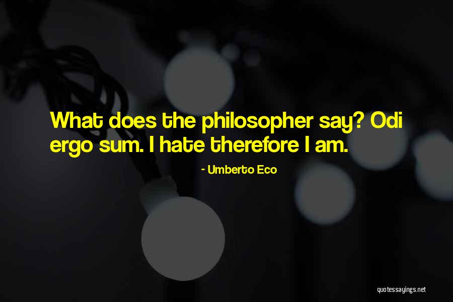 Alhana Quotes By Umberto Eco Alhana Quotes By Umberto Eco