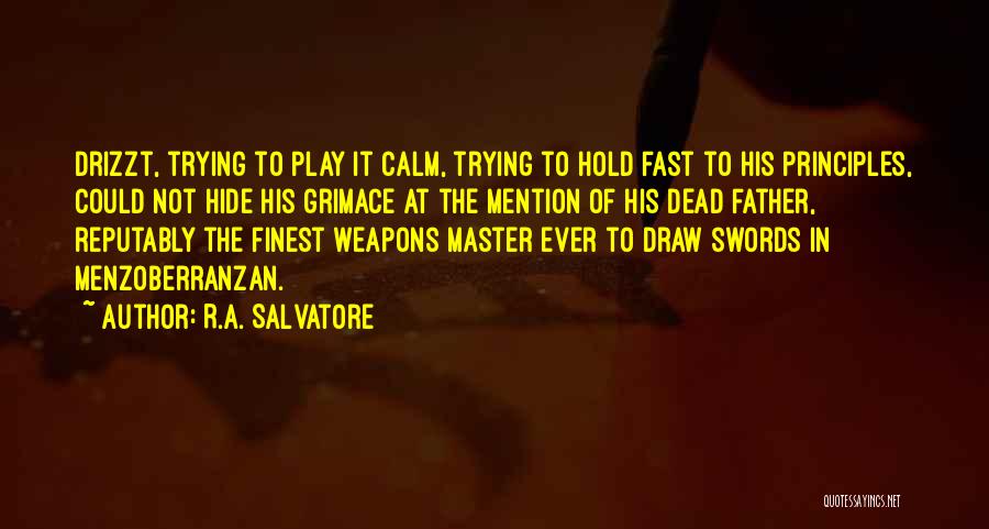 Alhana Winters Quotes By R.A. Salvatore