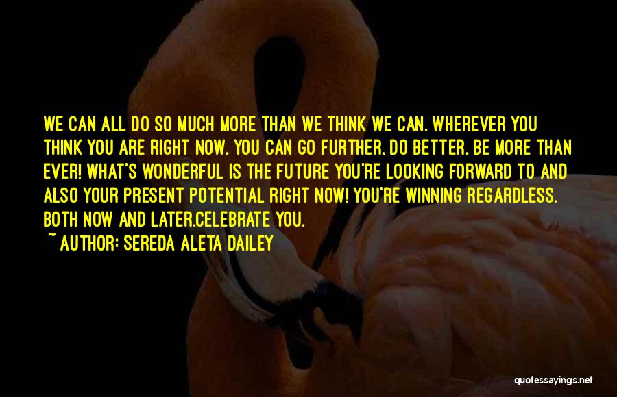 Alhana Winters Quotes By Sereda Aleta Dailey