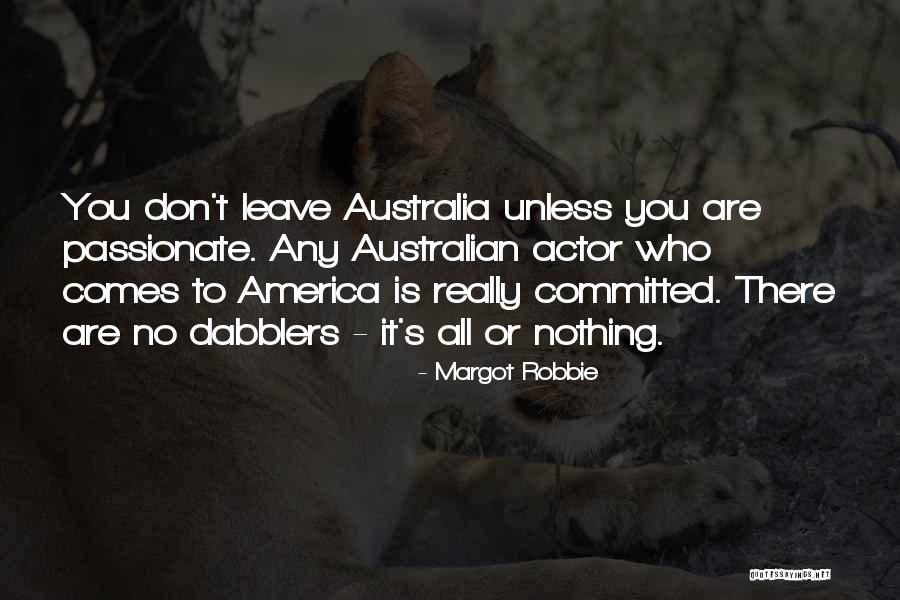 Alheli Carles Quotes By Margot Robbie Alheli Carles Quotes By Margot Robbie