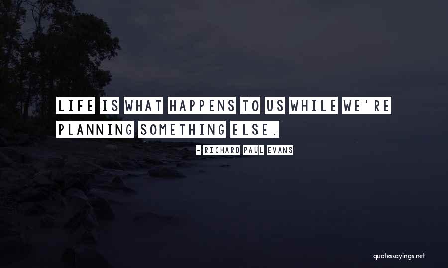 Alhudaus Quotes By Richard Paul Evans Alhudaus Quotes By Richard Paul Evans